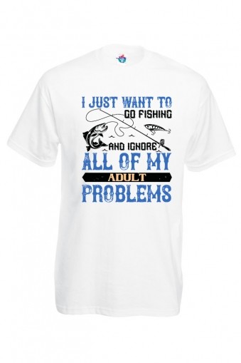 Мъжка Тениска За Риболов I Just Want To Go Fishing