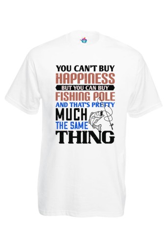 Мъжка Тениска За Риболов You Can't Buy Happiness