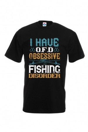 Мъжка Тениска За Риболов  I Have O.F.D Obsessive Fishing Disorder