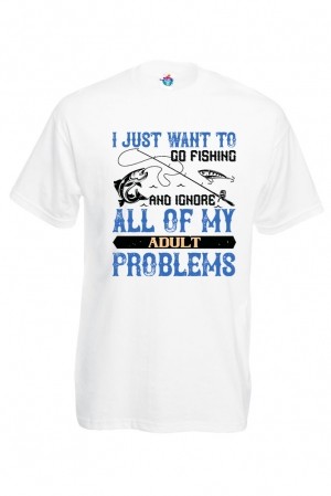 Мъжка Тениска За Риболов I Just Want To Go Fishing