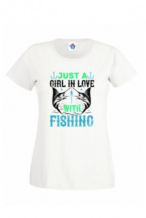 Дамска Тениска За Риболов Just A Girl In Love With Fishing