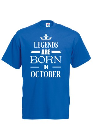 Мъжка Тениска За Рожден Ден Legends Are Born  За Октомври
