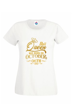 Дамска Тениска За Рожден Ден Кралица За Октомври