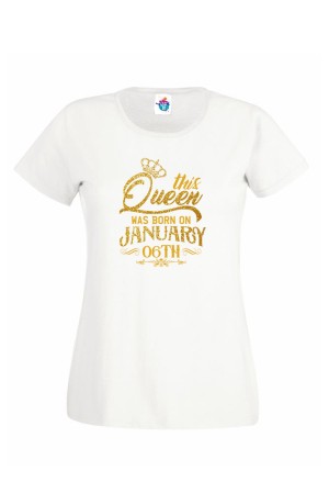 Дамска Тениска За Рожден Ден Кралица За Януари